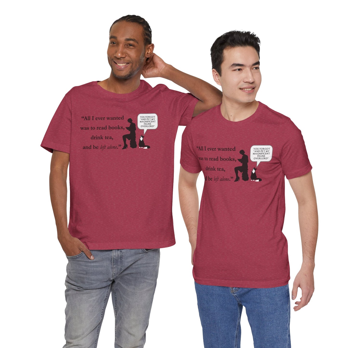 "All I ever wanted..." Unisex Jersey Short Sleeve Tee