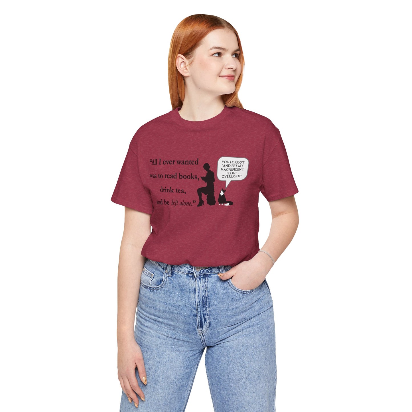 "All I ever wanted..." Unisex Jersey Short Sleeve Tee