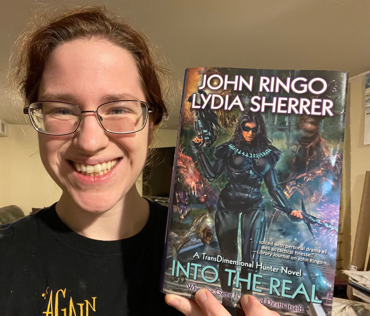 Signed HARDBACK - Into the Real (with John Ringo) TransDimensional Hunter Book 1