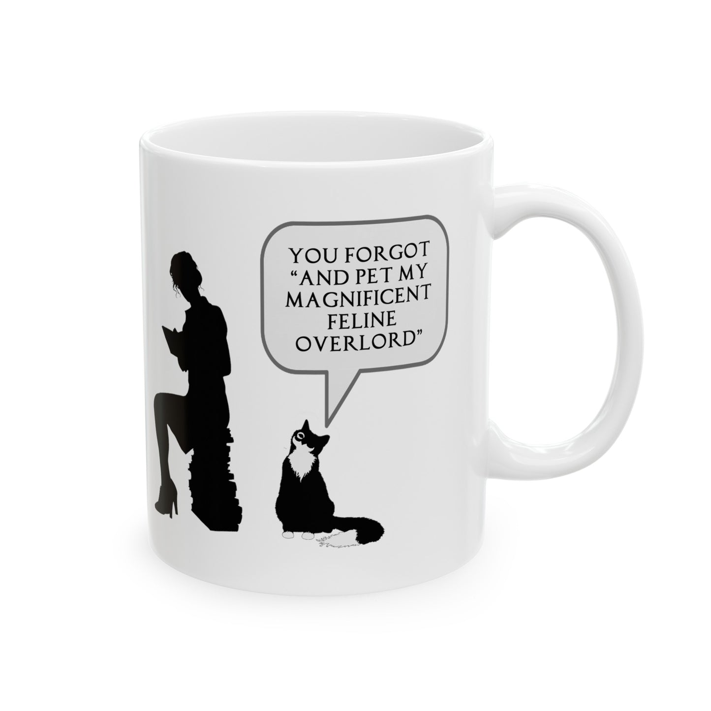 All I Ever Wanted Ceramic Mug 11oz