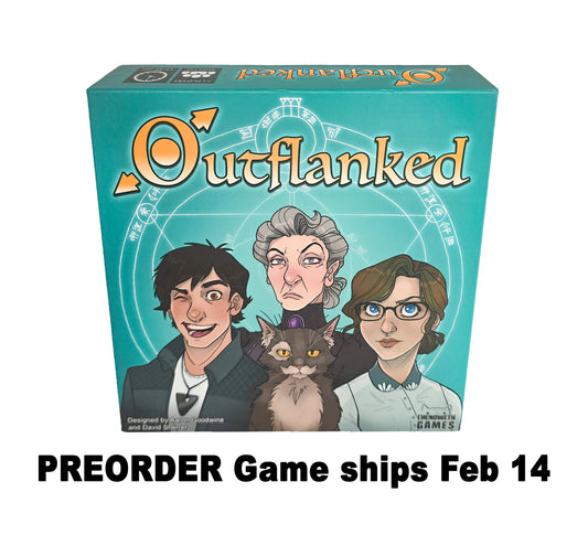 Outflanked - a Love, Lies, and Hocus Pocus themed game