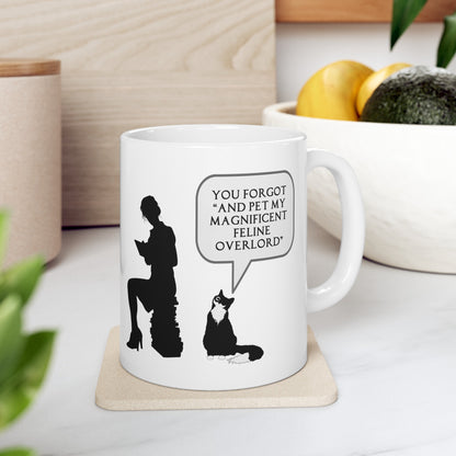 All I Ever Wanted Ceramic Mug 11oz