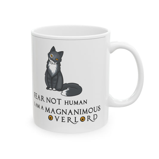 Magnanimous OverLord Ceramic Mug 11oz
