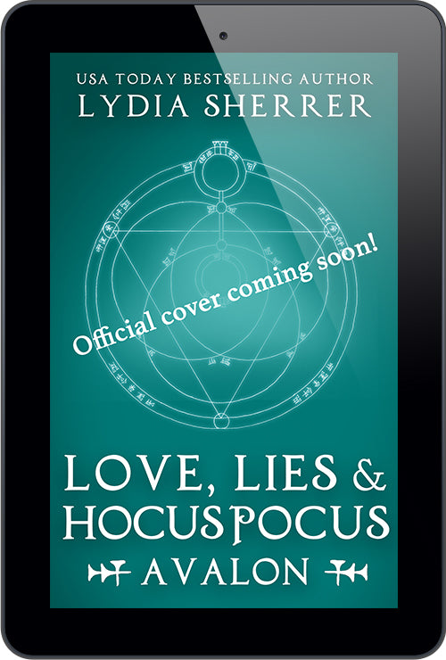 EBOOK PREORDER Love, Lies, and Hocus Pocus Avalon (Book 9 The Lily Singer Adventures)