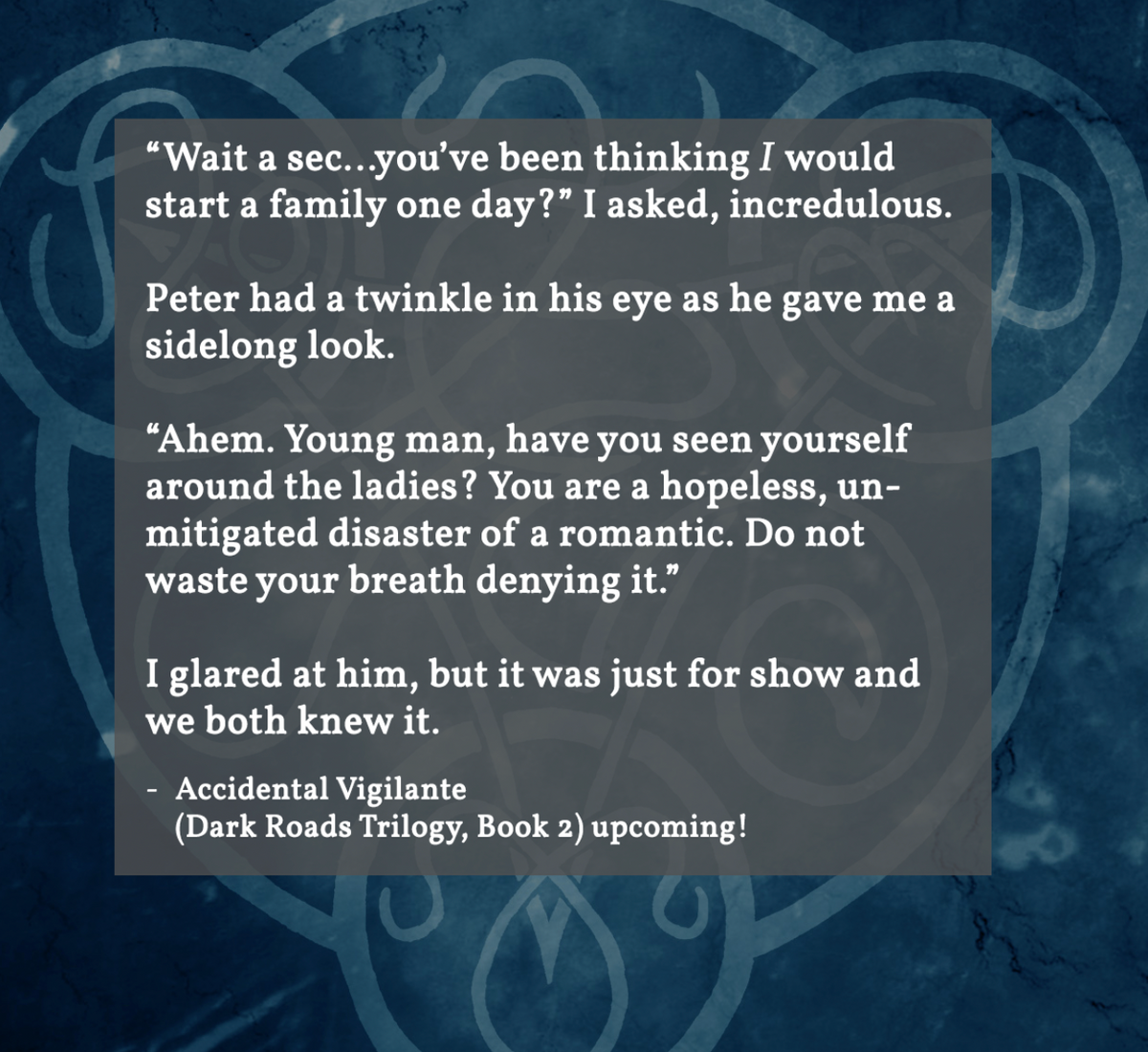 EBOOK Accidental Vigilante (Dark Roads Trilogy 2)