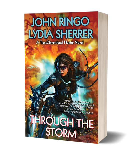 Signed PAPERBACK - Through the Storm (with John Ringo) TransDimensional Hunter Book 2