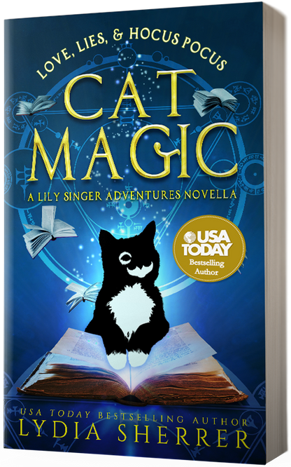 PAPERBACK - Love, Lies, and Hocus Pocus: Cat Magic (A Lily Singer Adventures Novella)