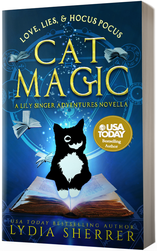 PAPERBACK - Love, Lies, and Hocus Pocus: Cat Magic (A Lily Singer Adventures Novella)