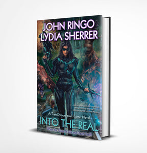 Signed HARDBACK Book - Into the Real (with John Ringo) a TransDimensional Hunters novel
