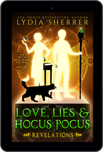EBOOK Love, Lies, and Hocus Pocus: Revelations (The Lily Singer Adventures, Book 2)
