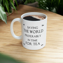Load image into Gallery viewer, Lily &amp; Co. &quot;Saving the World&quot; Mug 11oz